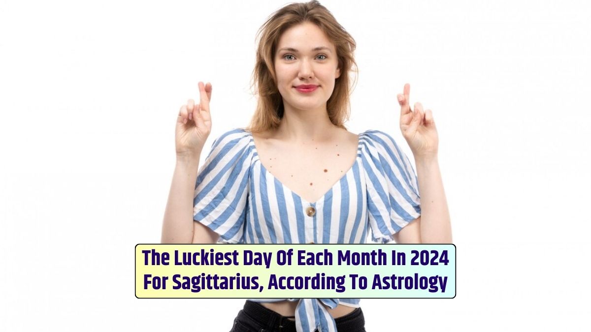 In 2024, Sagittarians can anticipate their luckiest day each month, especially if spotted looking excited.