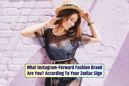 Your Instagram-forward fashion brand based on your Zodiac sign and unique style preferences, hot fashion girl.